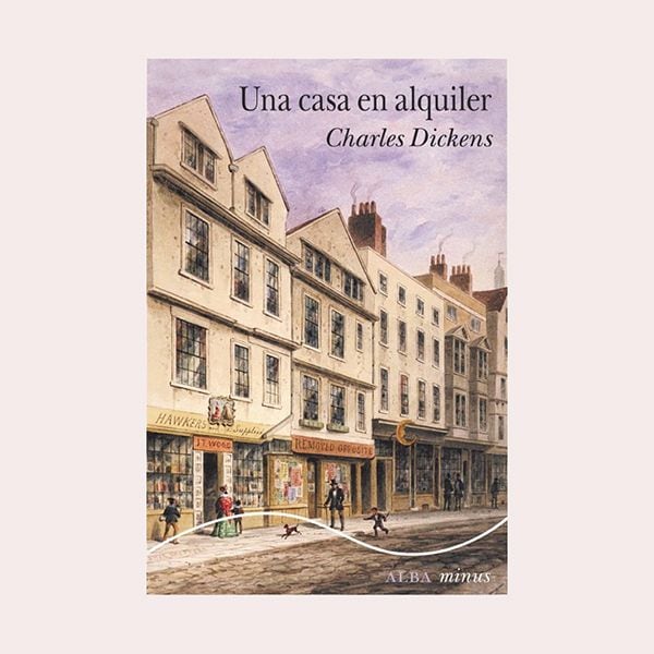 'Una casa en alquiler', de Charles Dickens