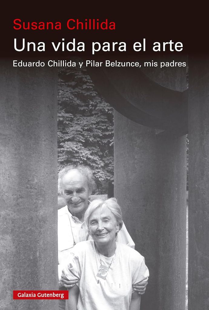 Una vida para el arte, de Susana Chillida