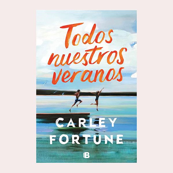 'Todos nuestros veranos', de Carley Fortune