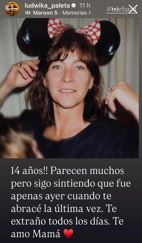 Ludwika recordó a su mamá con un sentido mensaje