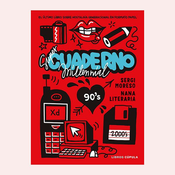 'Súper cuaderno Millennial', de Nana Literaria y Sergi Moreso