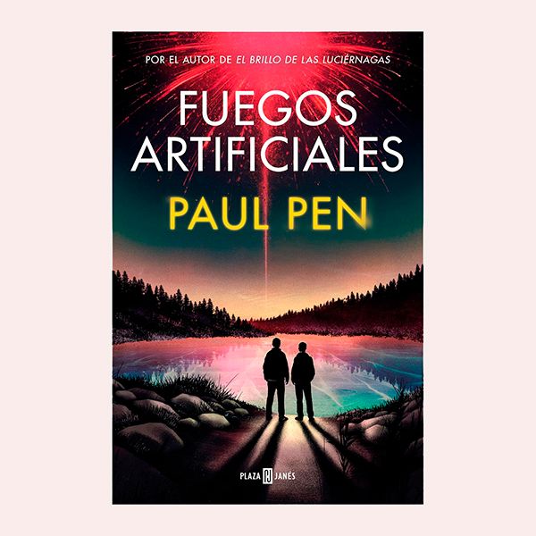 'Fuegos artificiales', de Paul Pen