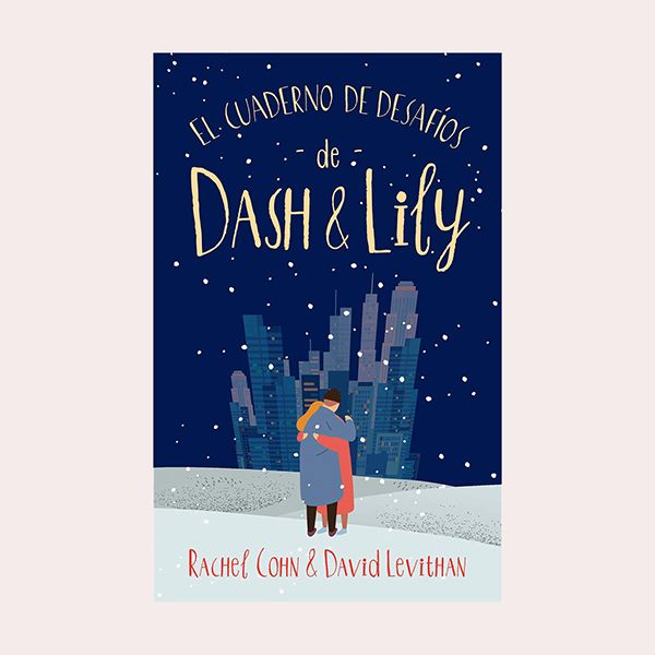 'El Cuaderno de desafíos De Dash & Lily', de Rachel Cohn y David Levithan