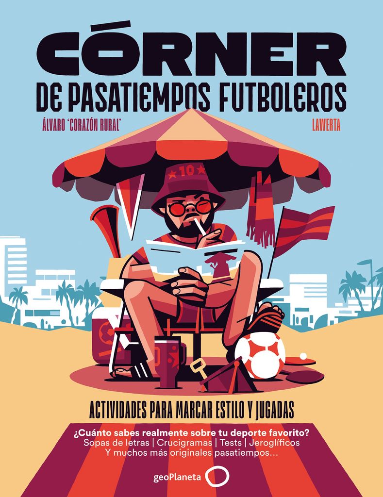 'Córner de pasatiempos futboleros', de Álvaro Corazón Rural y Lawerta (geoPlaneta)