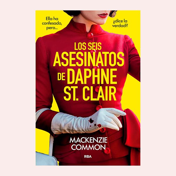 'Los seis asesinatos de Daphne St. Clair', de Mackenzie Common