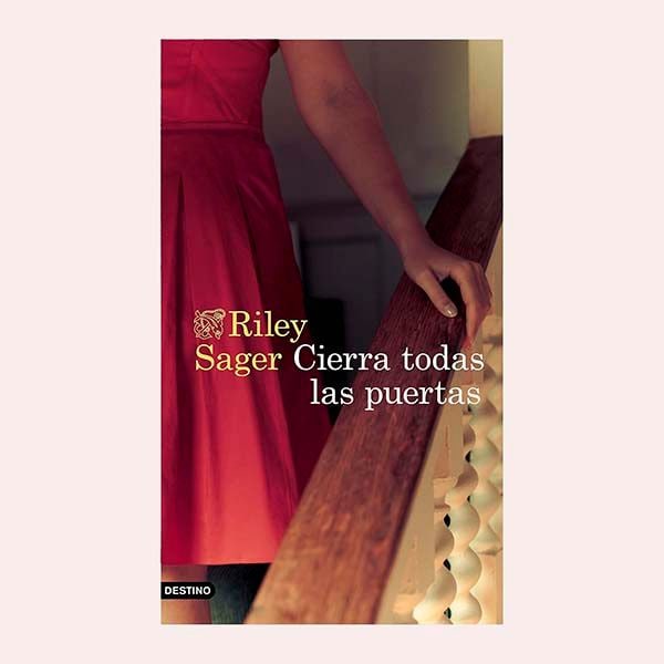 'Cierra todas las puertas', de Riley Sager