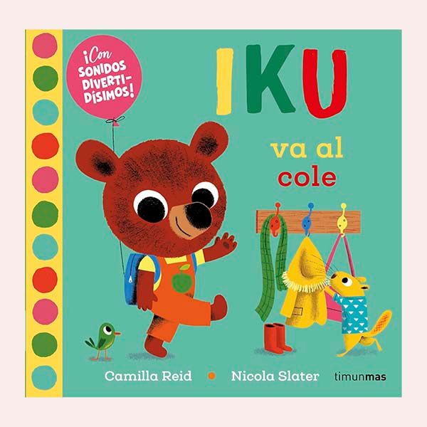 ‘Iku va al cole’, de Nicola Slater 
