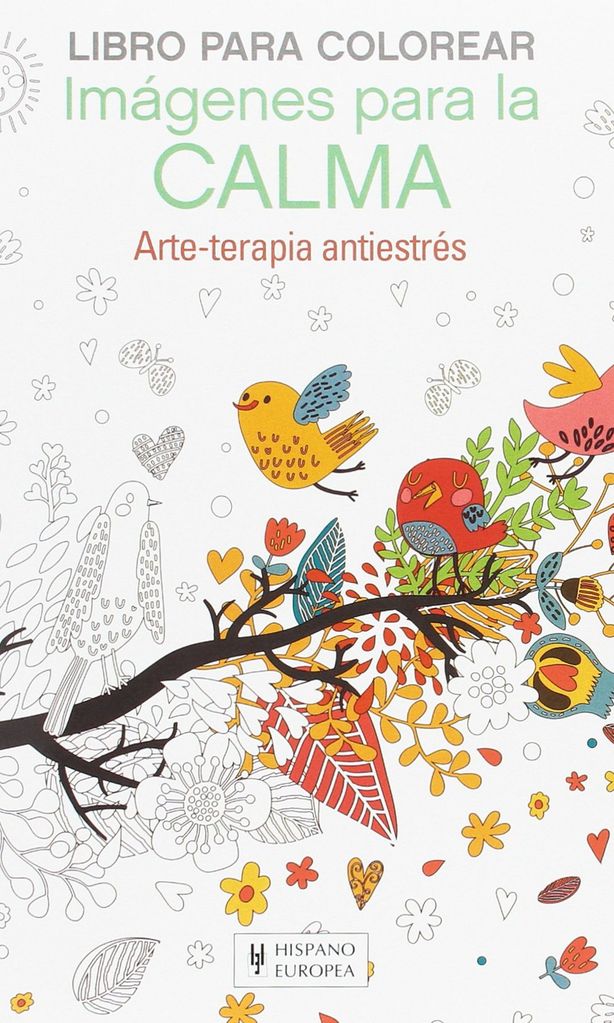 im genes para la calma de arcturus editorial hispano europea 