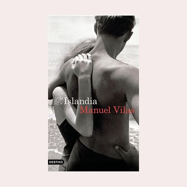 'Islandia', de Manuel Vilas