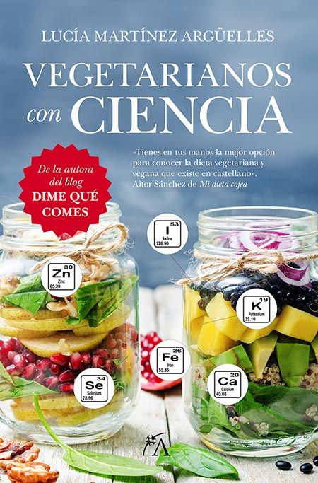 Vegetarianos con ciencia, de Lucía Martínez Argüelles