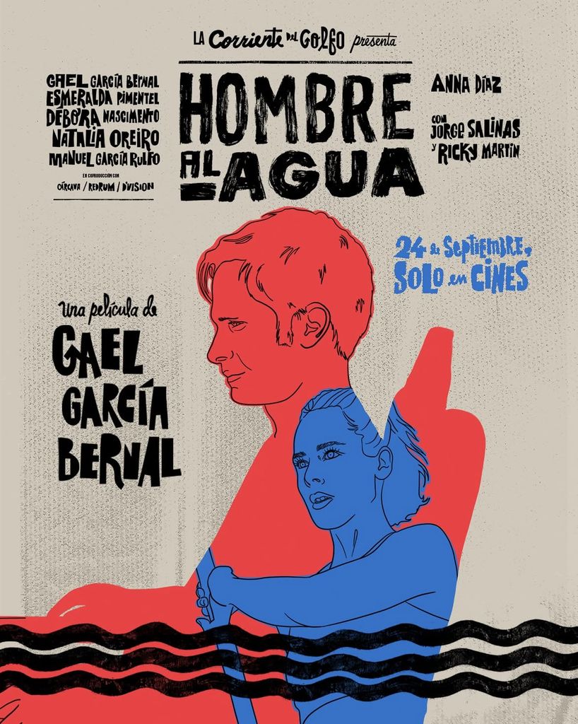 "Hombre al agua! de Gael García Bernal