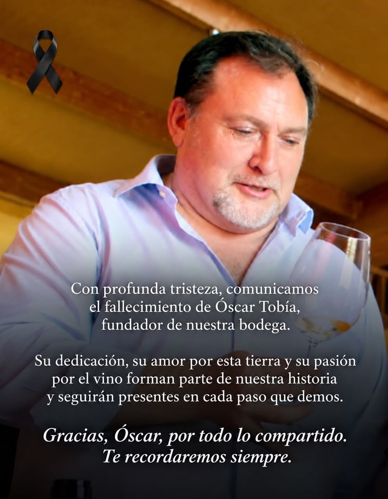 El mensaje con el Bodegas Tobía anunciaba el fallecimiento de su dueño, Óscar Tobía