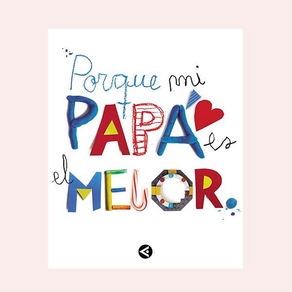 libro porque mi papa es el mejor