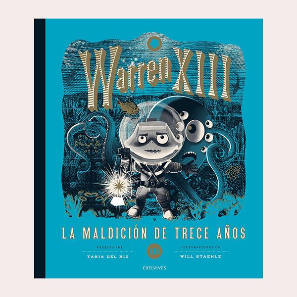 'Warren the 13th: La maldición de los 13 años', de Tania del Río