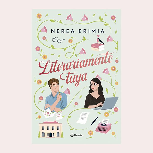 'Literariamente tuya', de Nerea Erimia