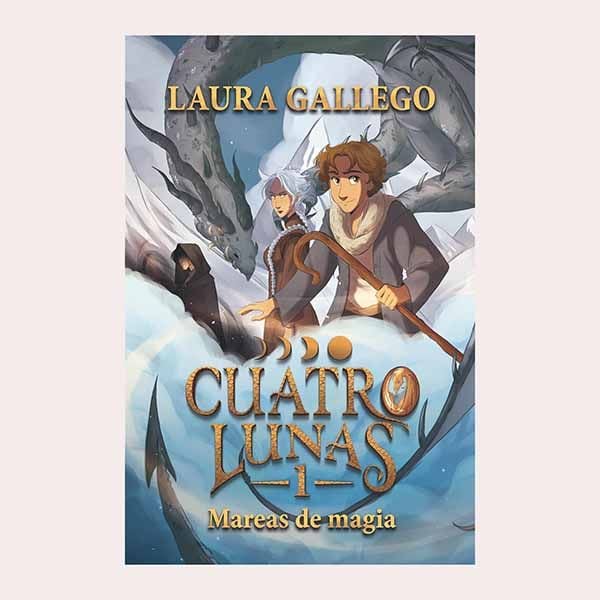 'Cuatro lunas 1: Mareas de magia', de Laura Gallego