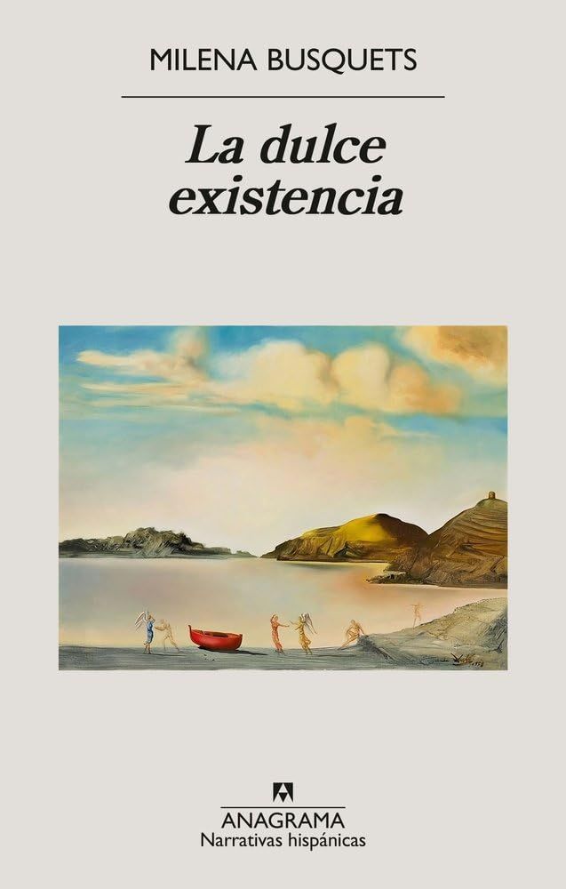 La dulce existencia de Milena Busquets