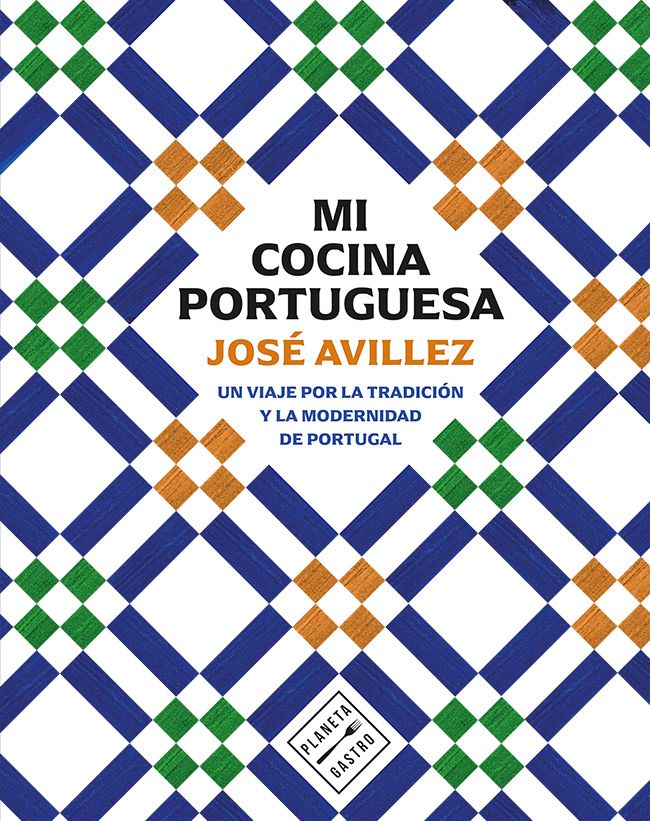 Portada del libro de José Avillez Mi cocina portuguesa