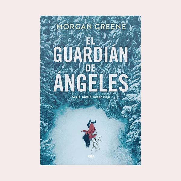 'El guardián de Ángeles', de Morgan Greene