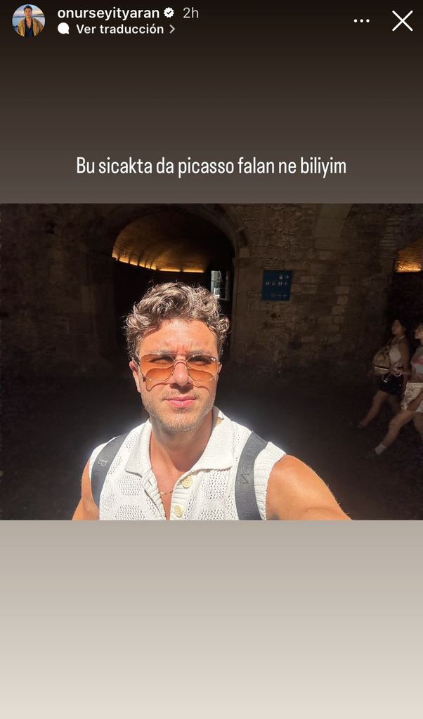 Onur Seyit Yaran (`Hermanos') ha sufrido una de las olas de calor en su visita a Barcelona