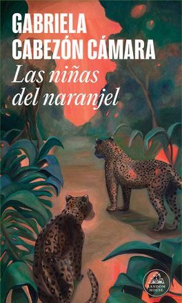 \"LAS NIÑAS DEL NARANJEL\" POR GABRIELA CABEZÓN CÁMARA