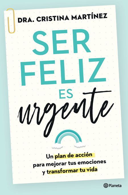 Libro ser feliz es urgente