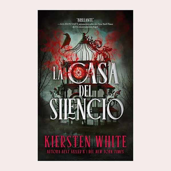 'La casa del silencio', de Kiersten White