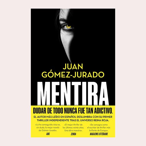 'Mentira', de Juan Gómez-Jurado