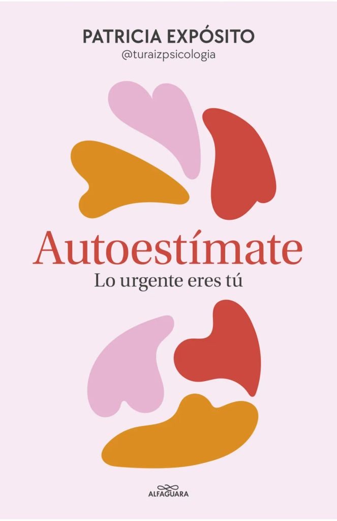 Portada del libro 'Autoestímate', de la psicóloga Patricia Expósito