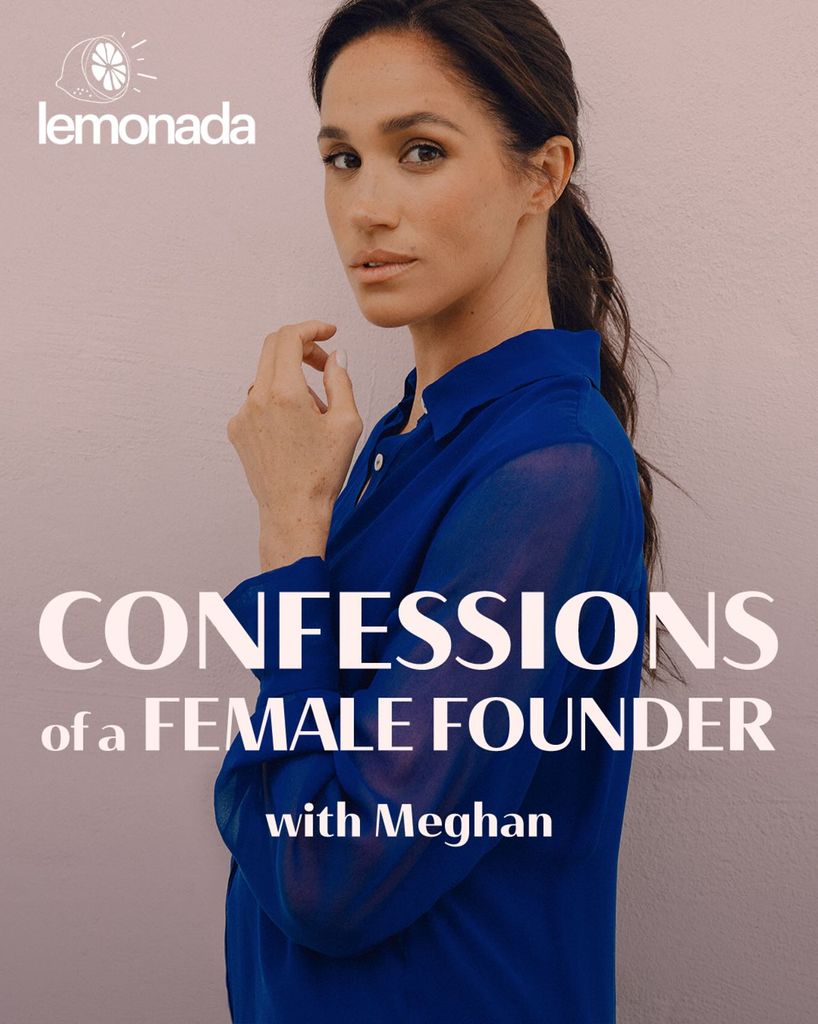 Meghan Markle ha encontrado en su nuevo podcast Confessions of a Female Founder un espacio para compartir experiencias y valiosos aprendizajes.