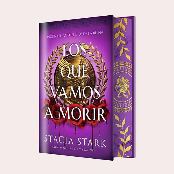 'Los que vamos a morir', de Stacia Stark