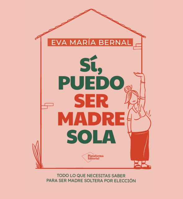 Libro Sí, puedo ser madre sola