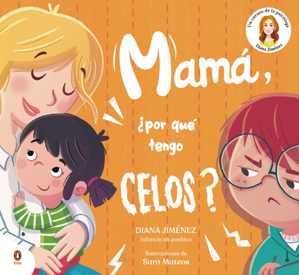 Mamá, ¿por qué tengo celos?, de Diana Jiménez