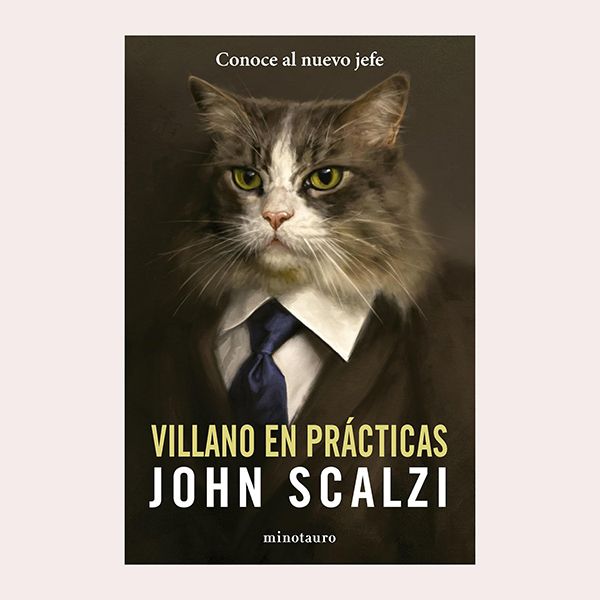 'Villano en prácticas', de John Scalzi