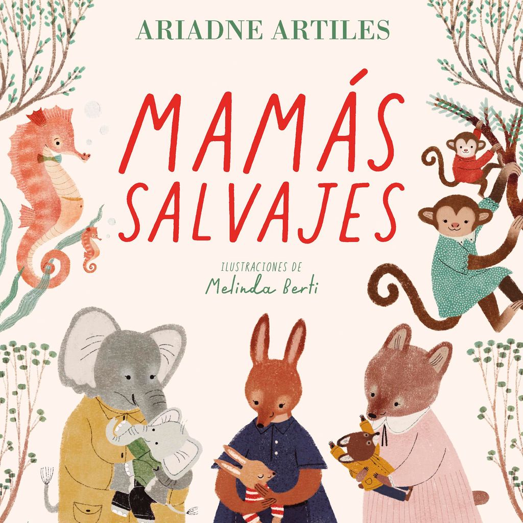 Mamás salvajes