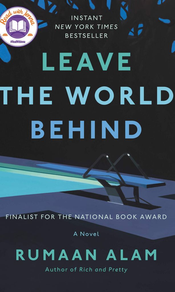 leave the world behind rumaan alam