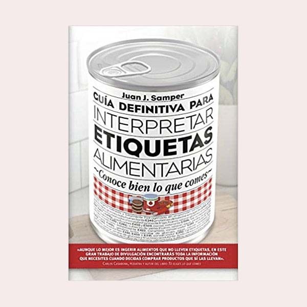 guia para leer etiquetas libro de nutricion para comer bien