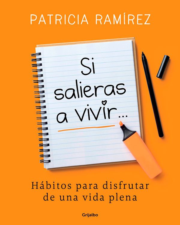 Si salieras a vivir de Patricia Ramírez