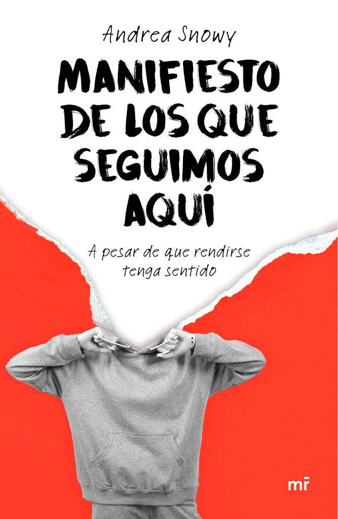 Libro Manifiesto de los que seguimos aquí