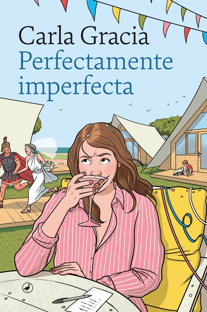 Perfectamente imperfecta, novela de Carla Gracia