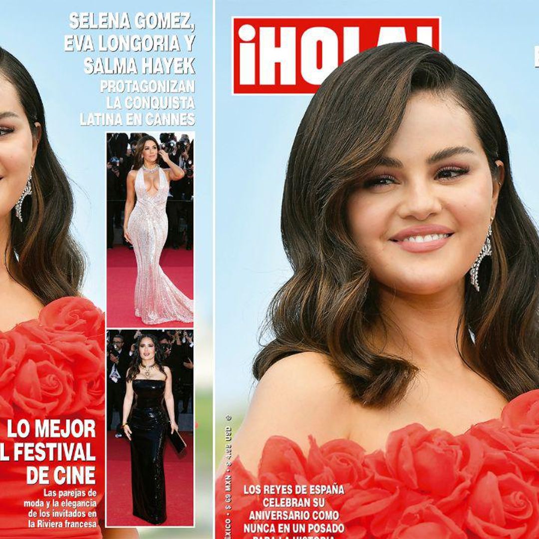 En ¡HOLA!, Selena Gomez, Eva Longoria y Salma Hayek protagonizan la conquista latina en Cannes