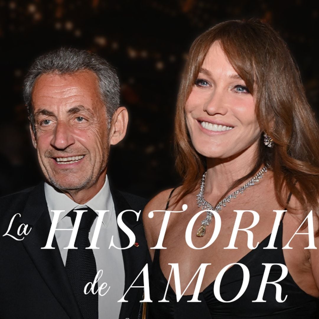 Carla Bruni y Nicolas Sarkozy: Un ‘coup de foudre’ de película y casi 20 años de pasión