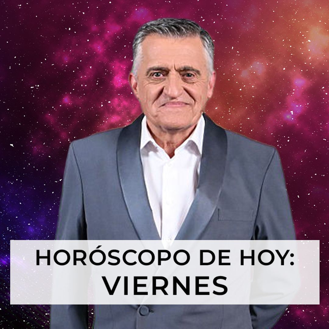 Horóscopo de hoy, viernes 15 de mayo, consulta lo que dice tu horóscopo diario