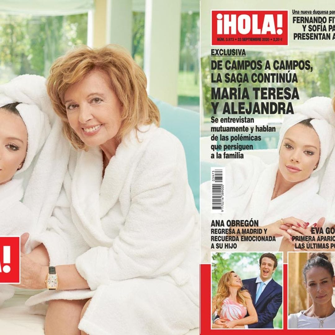 Exclusiva en ¡HOLA!: María Teresa y Alejandra, de Campos a Campos, la saga continúa
