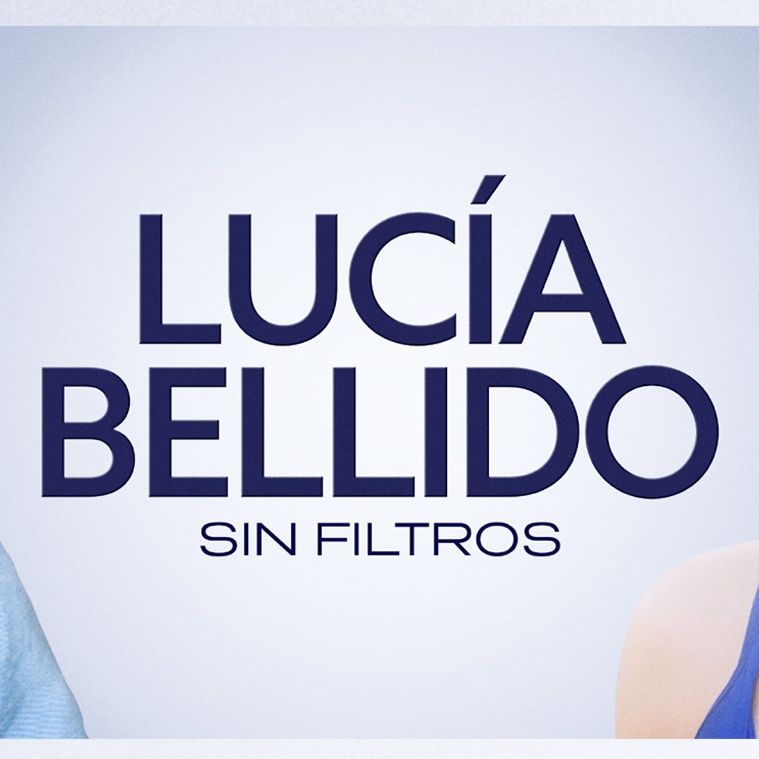 ¡HOLA! estrena el documental 'Lucía Bellido, sin filtros', la historia de superación de la influencer barcelonesa de 20 años