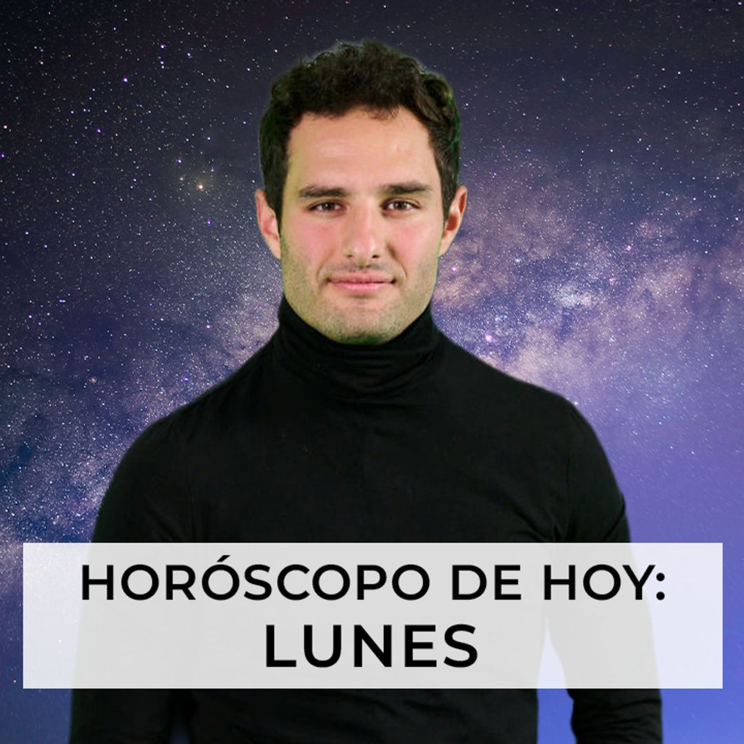 Horóscopo de hoy, lunes 25 de mayo, consulta la predicción para tu signo