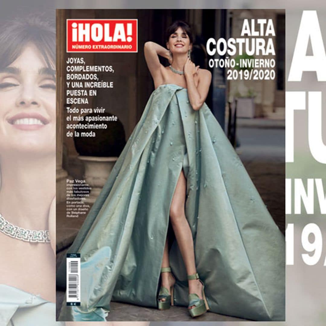 Paz Vega, vestidazo y fabulosa puesta en escena para la portada del especial Alta Costura de ¡HOLA!