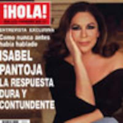 Exclusiva en ¡HOLA!: Isabel Pantoja, en una entrevista como nunca había hablado, la respuesta dura y contundente