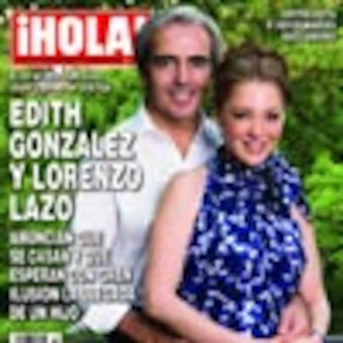 En ¡HOLA! México: Edith González y Lorenzo Lazo anuncian que se casan y que esperan ilusionados la llegada de un hijo