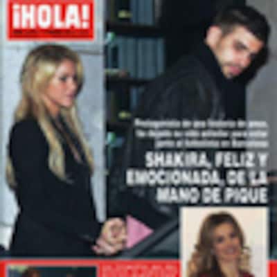 Esta semana en la revista ¡HOLA!: Shakira, feliz y emocionada, de la mano de Piqué